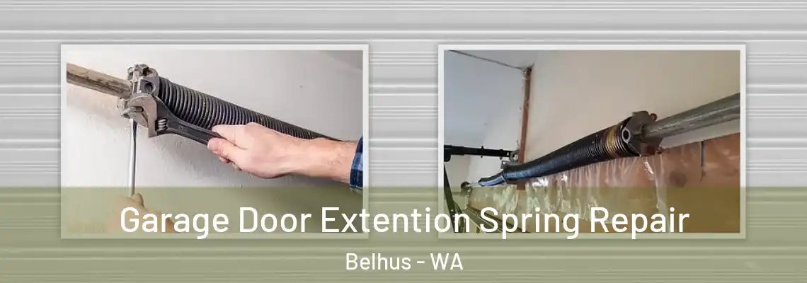  Garage Door Extention Spring Repair Belhus - WA