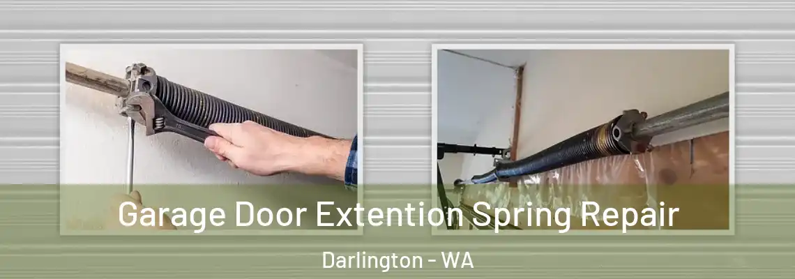 Garage Door Extention Spring Repair Darlington - WA