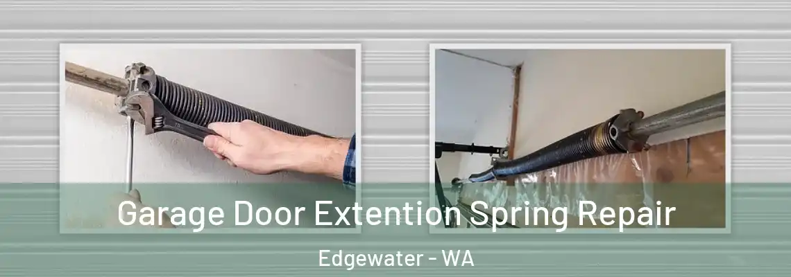  Garage Door Extention Spring Repair Edgewater - WA