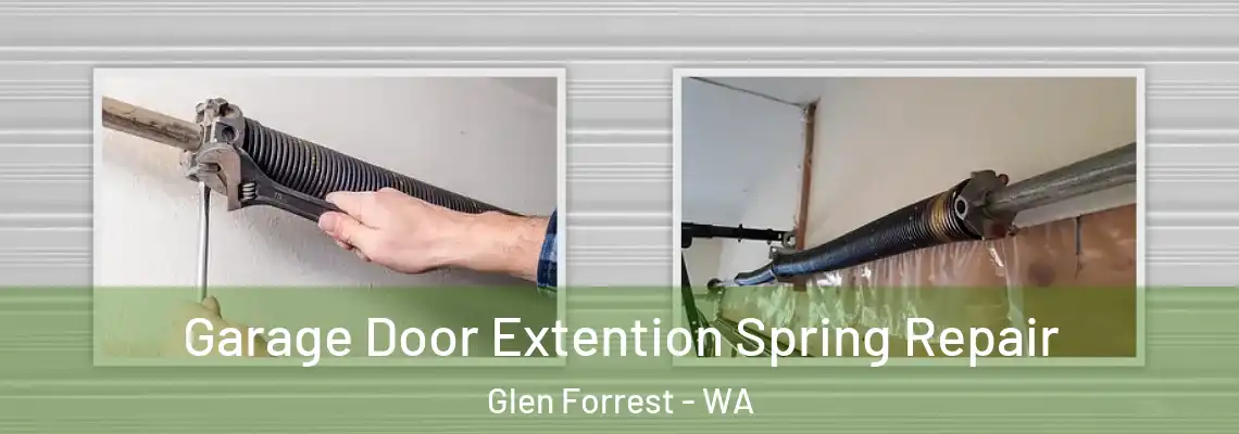 Garage Door Extention Spring Repair Glen Forrest - WA