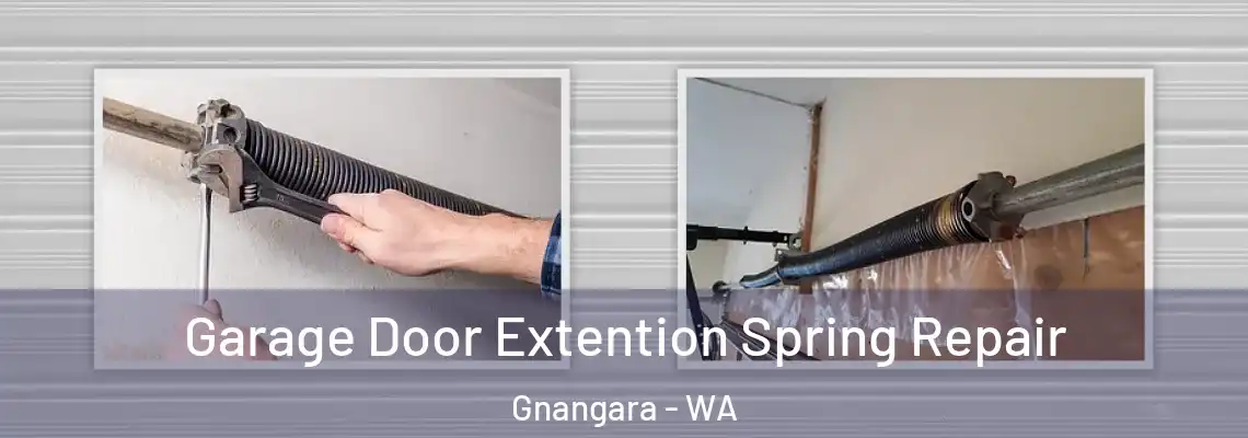  Garage Door Extention Spring Repair Gnangara - WA