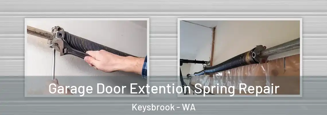 Garage Door Extention Spring Repair Keysbrook - WA