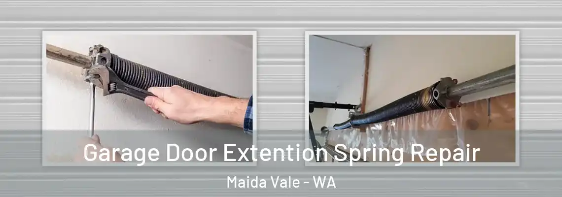 Garage Door Extention Spring Repair Maida Vale - WA