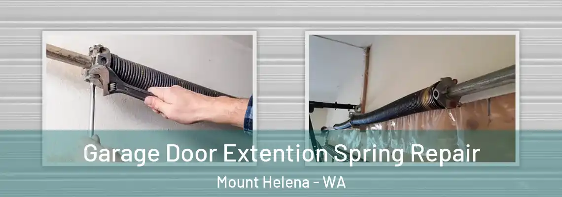 Garage Door Extention Spring Repair Mount Helena - WA