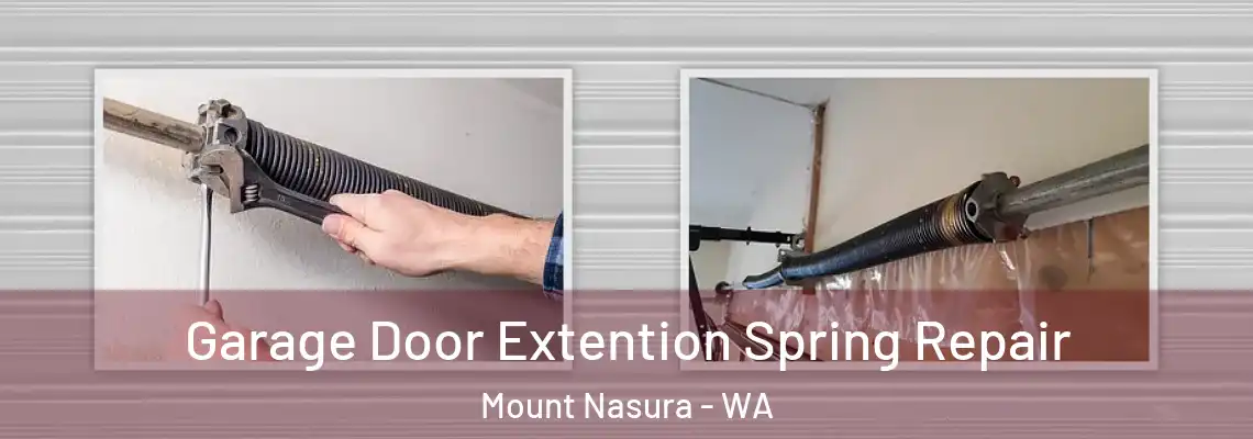Garage Door Extention Spring Repair Mount Nasura - WA