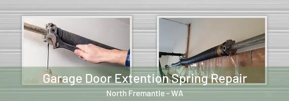 Garage Door Extention Spring Repair North Fremantle - WA