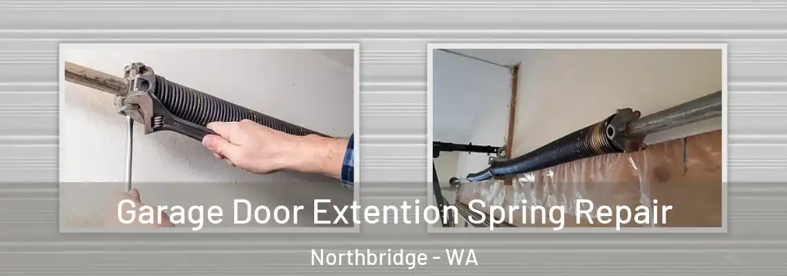 Garage Door Extention Spring Repair Northbridge - WA