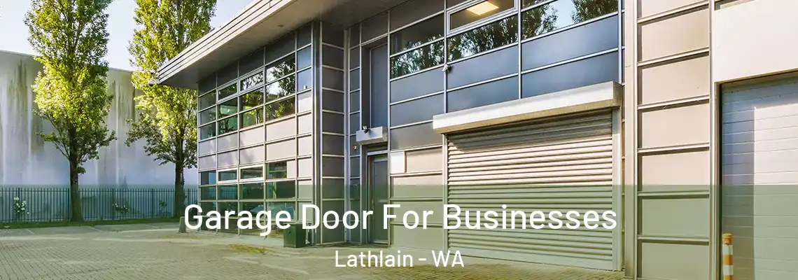 Garage Door For Businesses Lathlain - WA