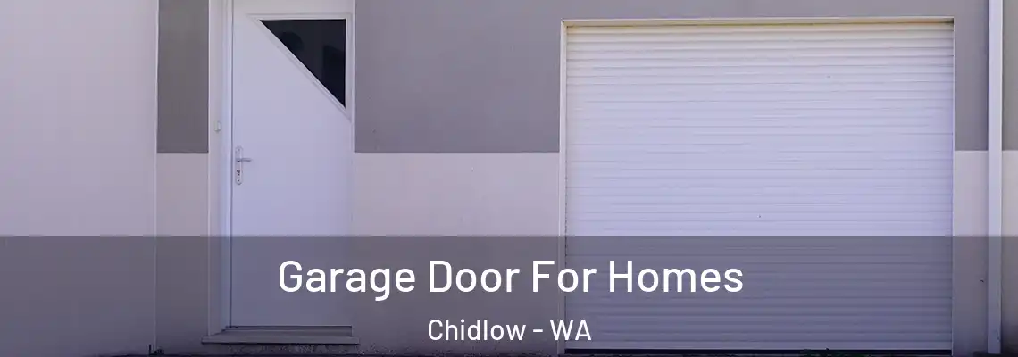 Garage Door For Homes Chidlow - WA