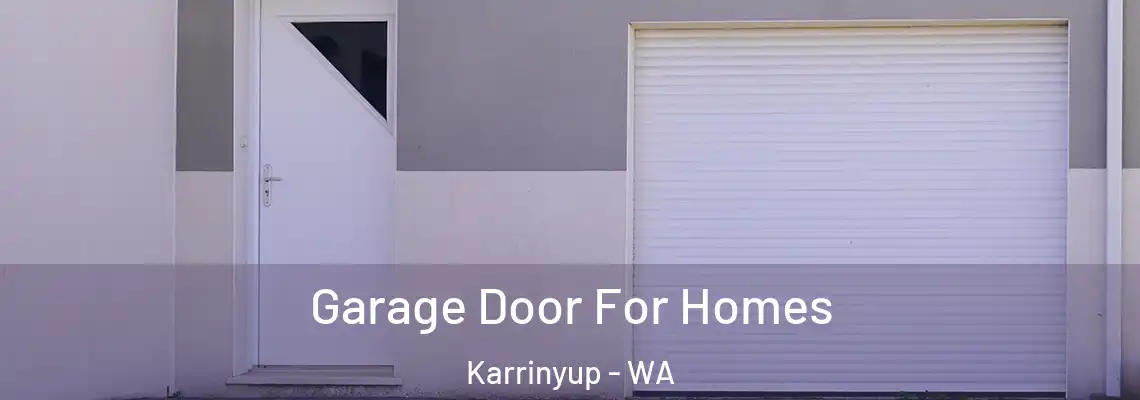 Garage Door For Homes Karrinyup - WA