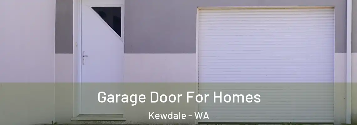 Garage Door For Homes Kewdale - WA