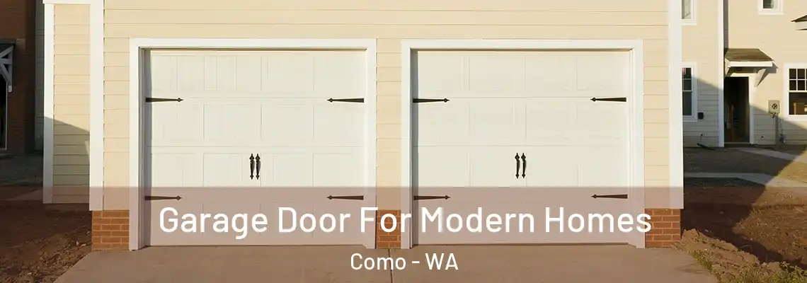 Garage Door For Modern Homes Como - WA