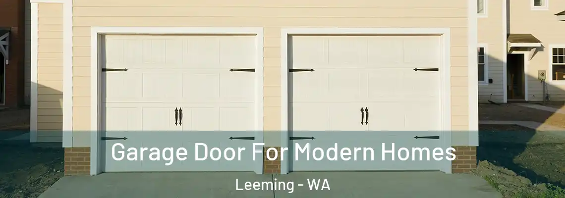 Garage Door For Modern Homes Leeming - WA