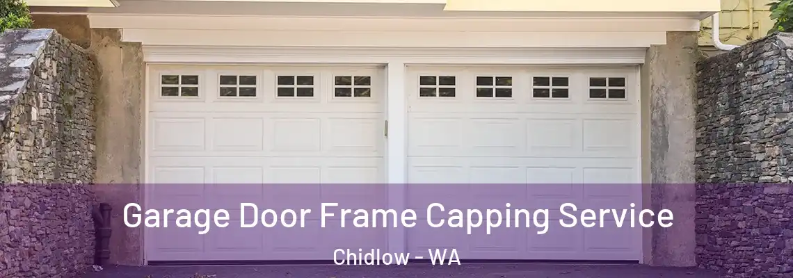 Garage Door Frame Capping Service Chidlow - WA