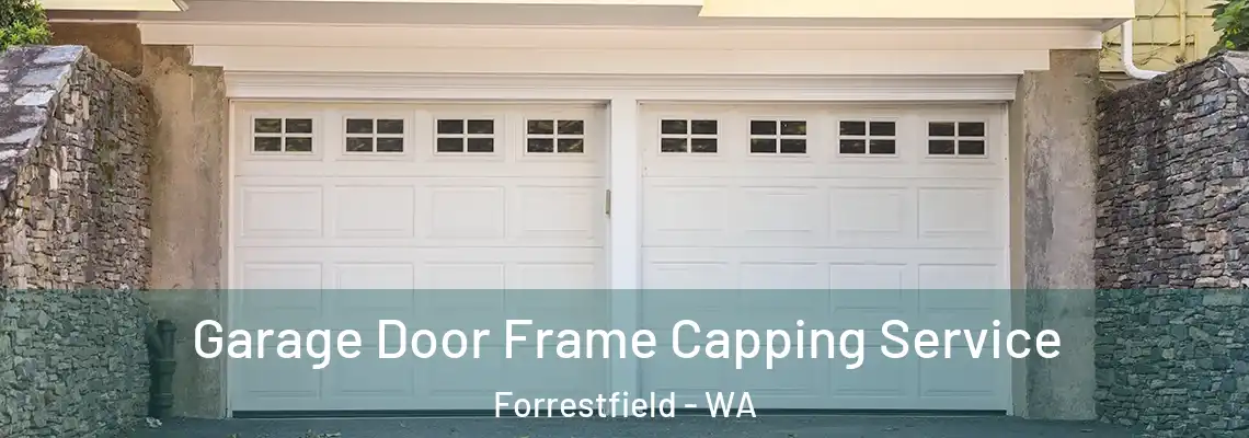  Garage Door Frame Capping Service Forrestfield - WA