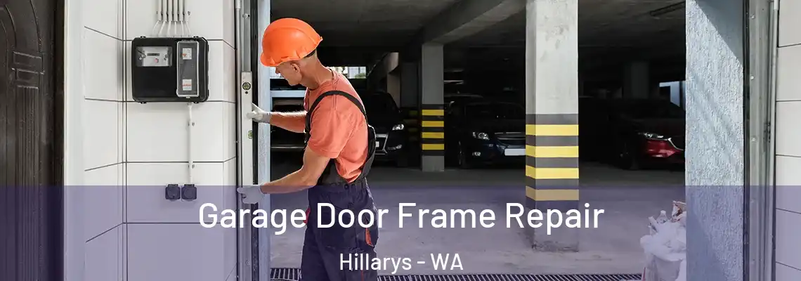 Garage Door Frame Repair Hillarys - WA