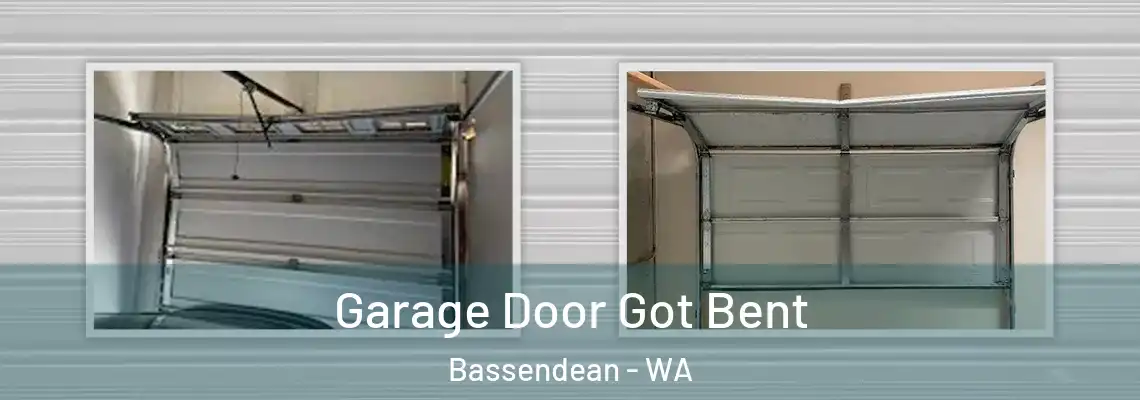 Garage Door Got Bent Bassendean - WA