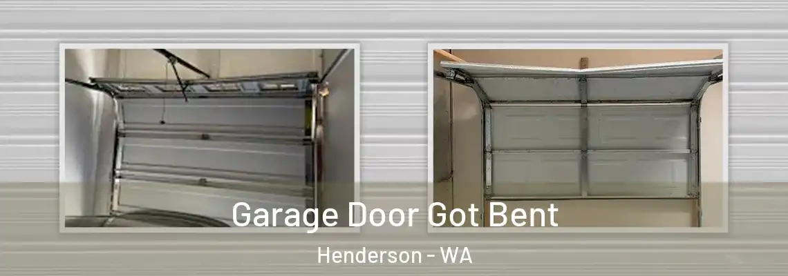 Garage Door Got Bent Henderson - WA