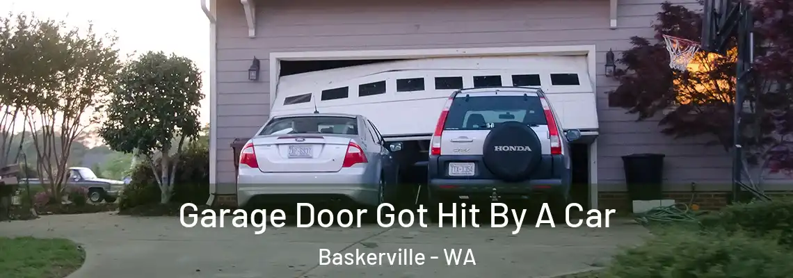 Garage Door Got Hit By A Car Baskerville - WA