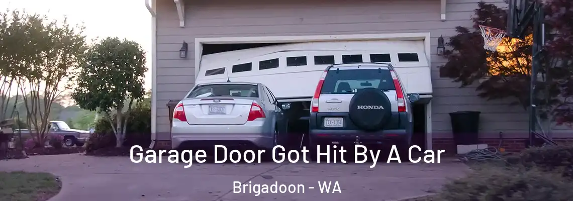 Garage Door Got Hit By A Car Brigadoon - WA