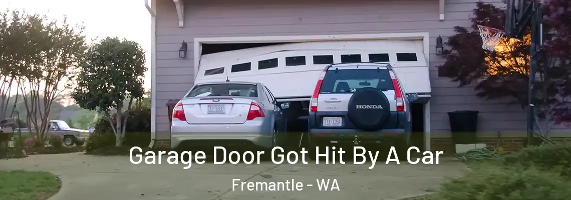 Garage Door Got Hit By A Car Fremantle - WA