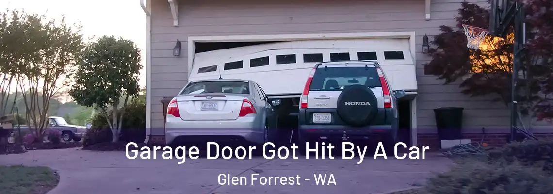 Garage Door Got Hit By A Car Glen Forrest - WA