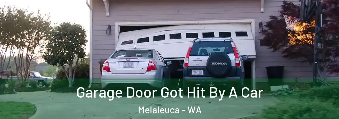 Garage Door Got Hit By A Car Melaleuca - WA