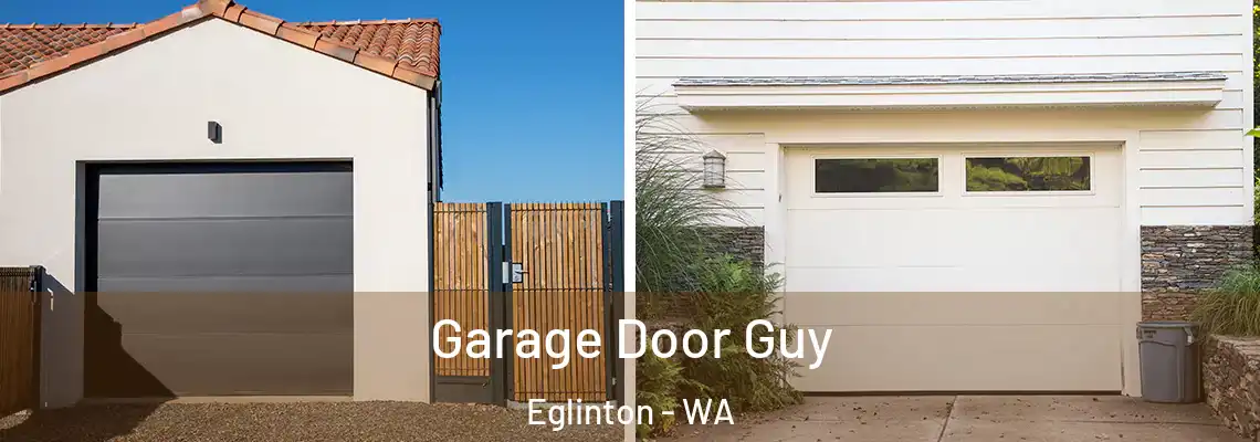 Garage Door Guy Eglinton - WA