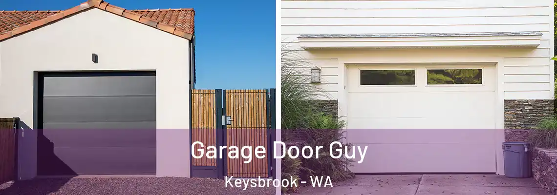 Garage Door Guy Keysbrook - WA