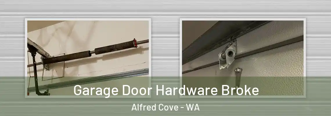 Garage Door Hardware Broke Alfred Cove - WA