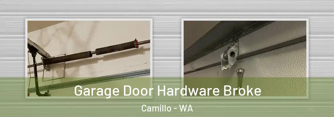 Garage Door Hardware Broke Camillo - WA