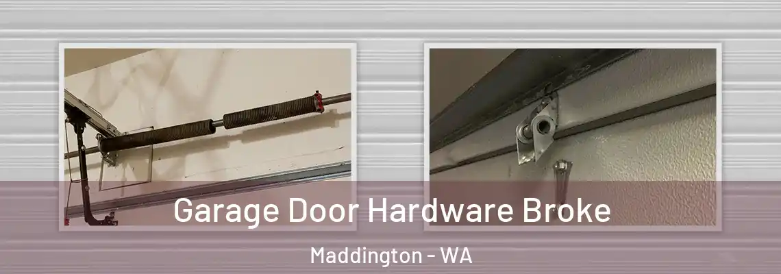  Garage Door Hardware Broke Maddington - WA