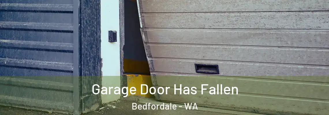 Garage Door Has Fallen Bedfordale - WA