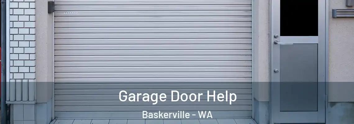 Garage Door Help Baskerville - WA