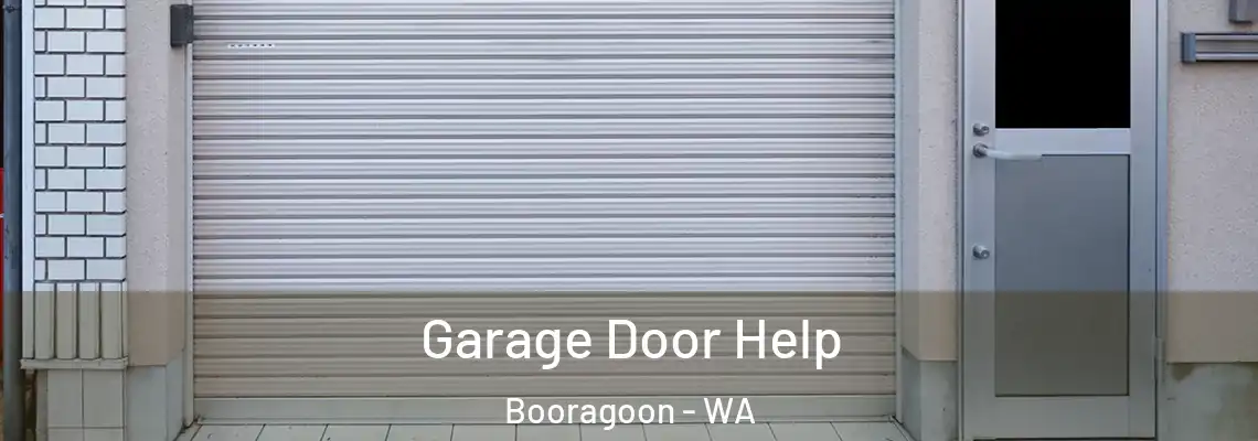 Garage Door Help Booragoon - WA