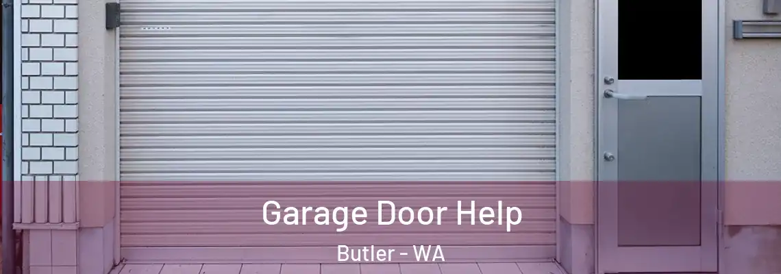  Garage Door Help Butler - WA