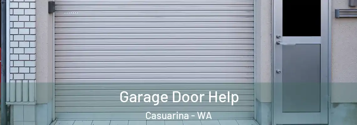 Garage Door Help Casuarina - WA