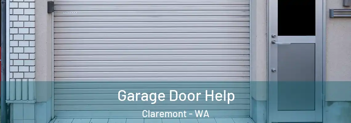  Garage Door Help Claremont - WA