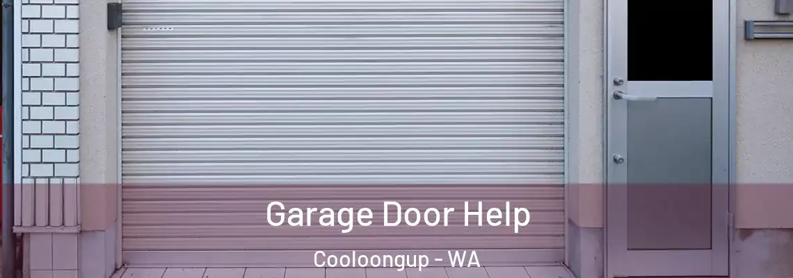  Garage Door Help Cooloongup - WA