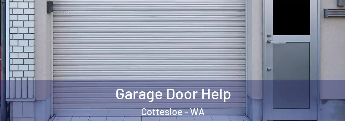 Garage Door Help Cottesloe - WA