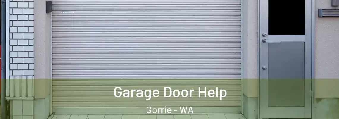 Garage Door Help Gorrie - WA