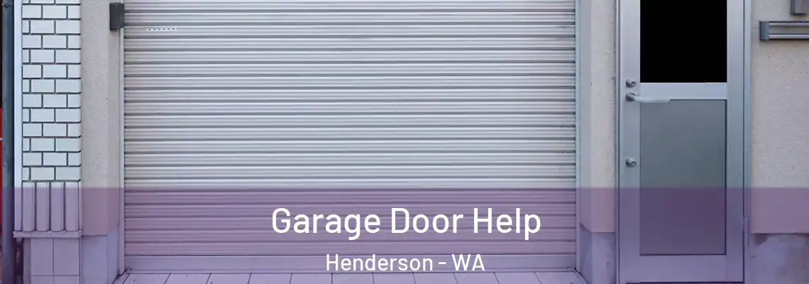 Garage Door Help Henderson - WA