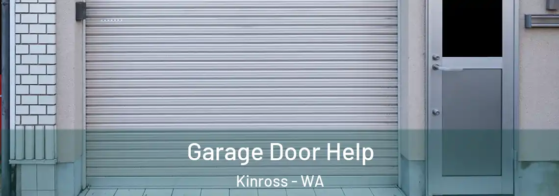 Garage Door Help Kinross - WA