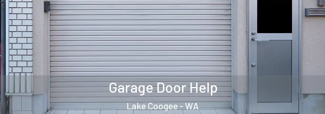 Garage Door Help Lake Coogee - WA