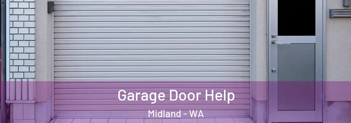 Garage Door Help Midland - WA