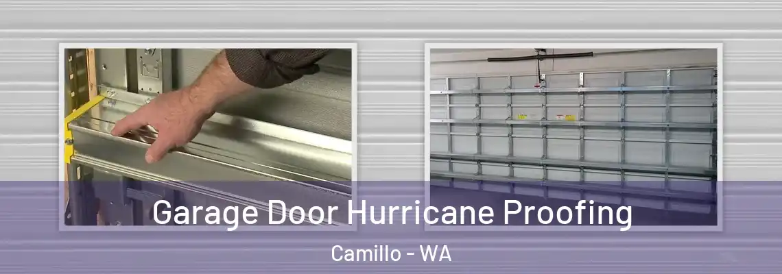 Garage Door Hurricane Proofing Camillo - WA