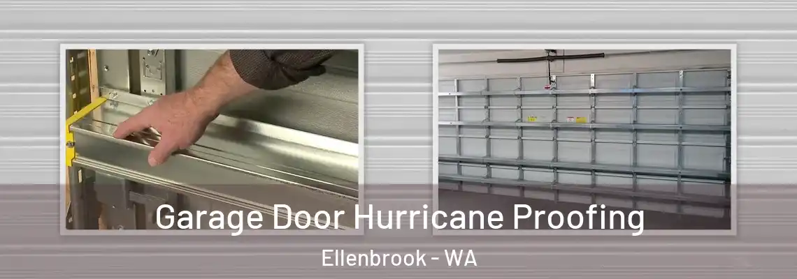 Garage Door Hurricane Proofing Ellenbrook - WA