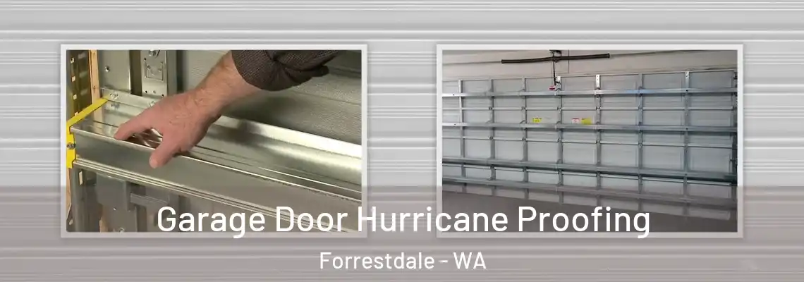 Garage Door Hurricane Proofing Forrestdale - WA