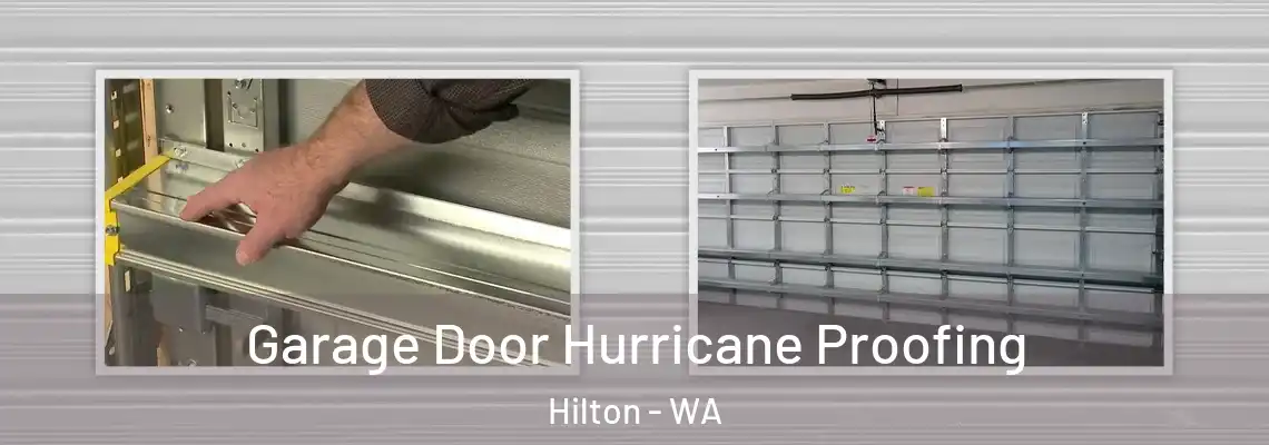 Garage Door Hurricane Proofing Hilton - WA