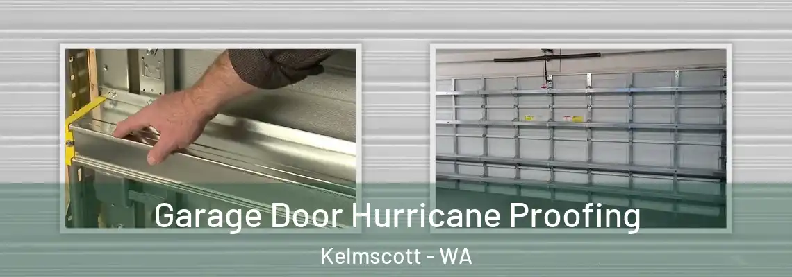 Garage Door Hurricane Proofing Kelmscott - WA